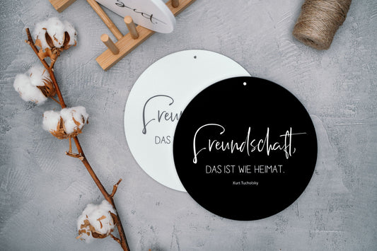 Dekoboard "Freundschaft, das ist wie Heimat." - dekoboards