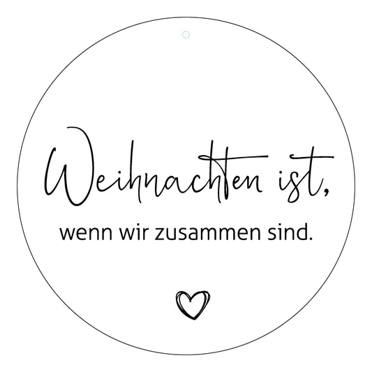 Dekoboard "Weihnachten ist, wenn wir zusammen sind." - dekoboards