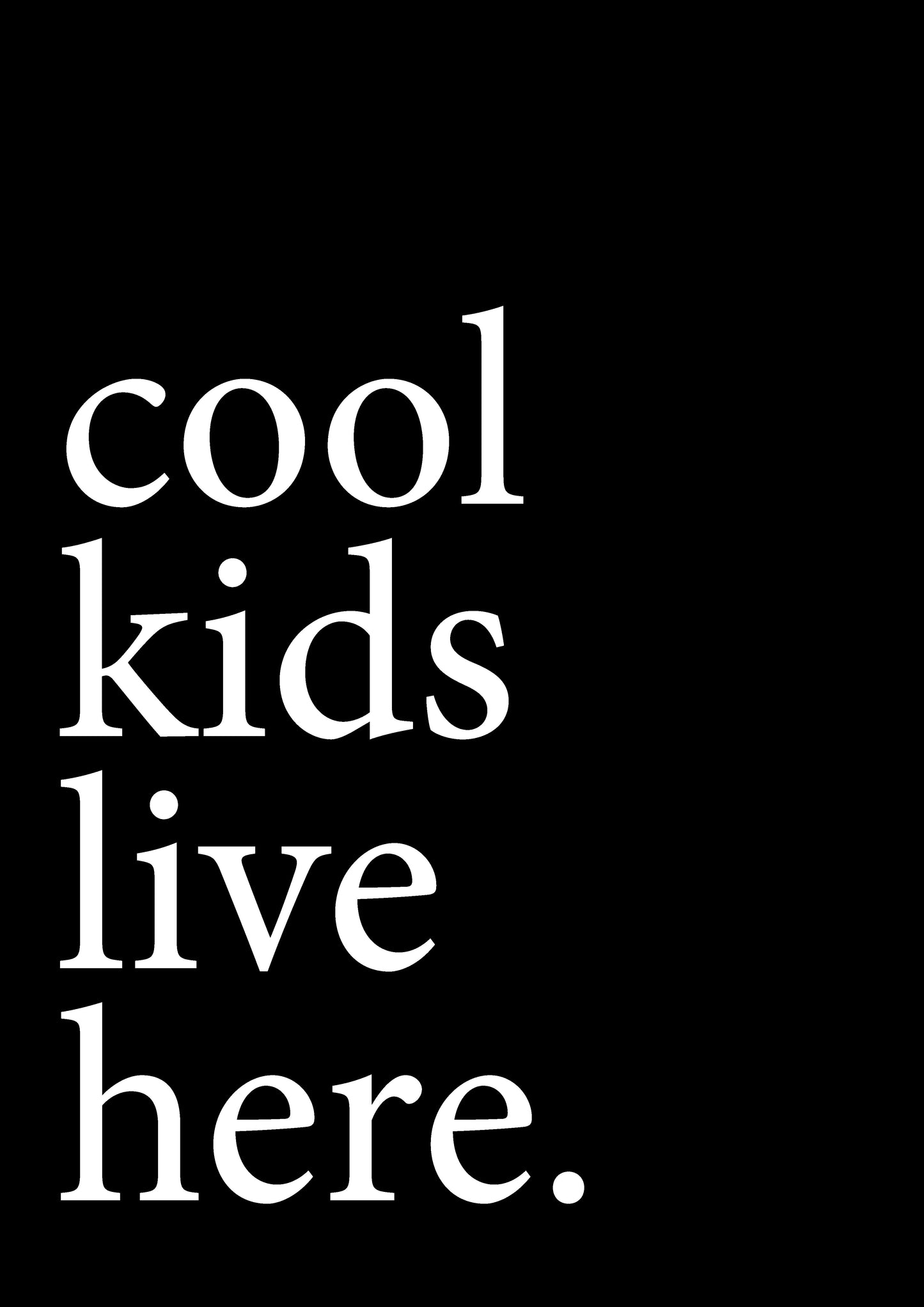 StandUpBoard "Cool Kids"