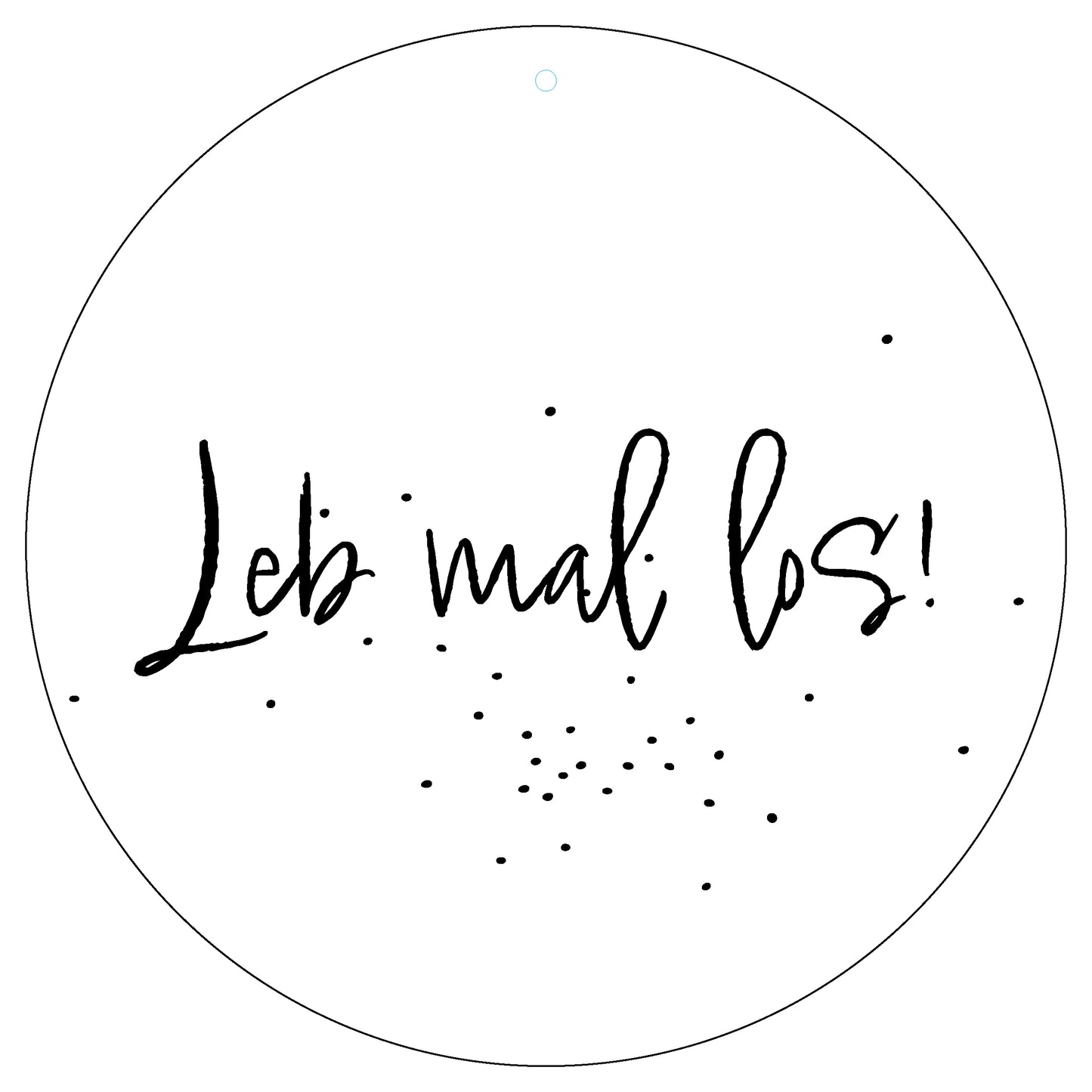 Dekoboard Maxi "Leb mal los"