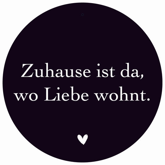 Dekoboard Maxi "Zu Hause ist da, wo Liebe wohnt"
